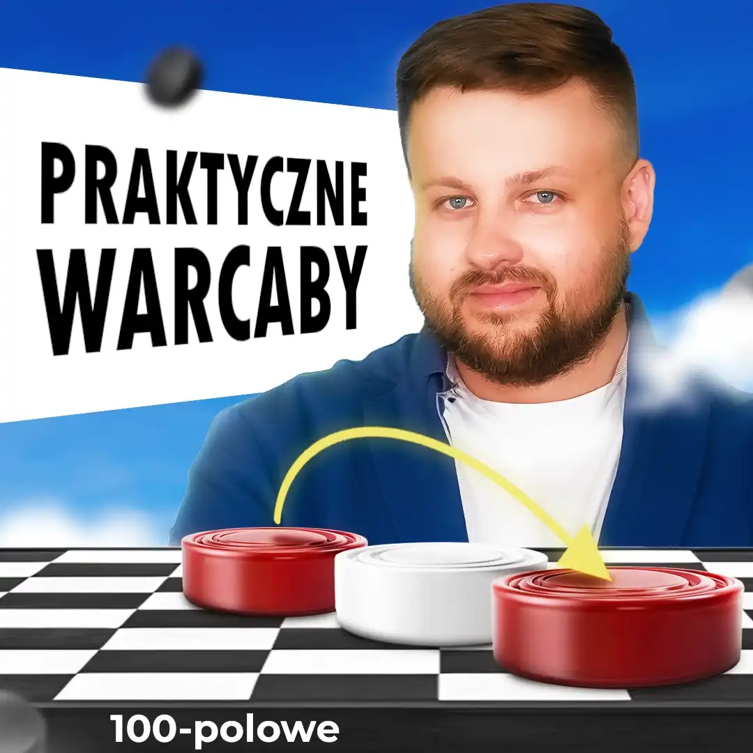 Kurs Online - Praktyczne Warcaby